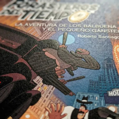 La Aventura De Los Balbuena Y El Pequeño Ganster / Santiago