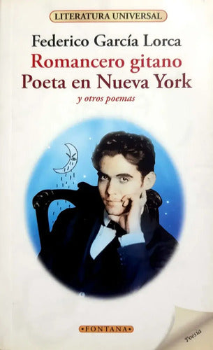 Romancero Gitano & Poeta En Nueva York / Garcia Lorca
