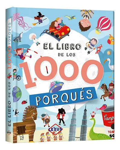 El Libro De Los 1000 Porques (tapa Dura Lujo) / Lexus