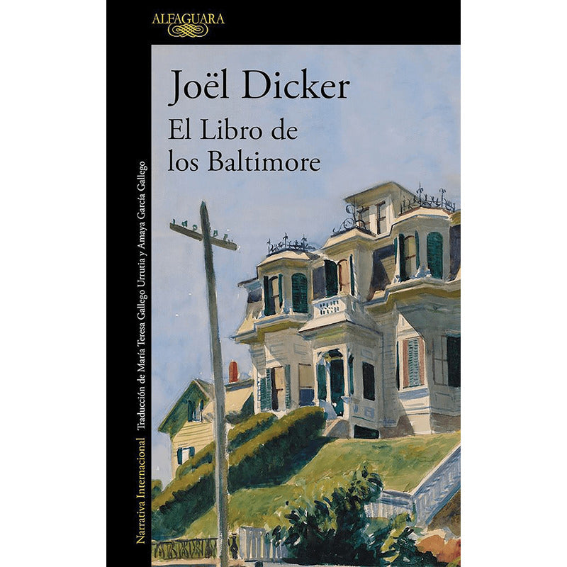 El Libro De Los Baltimore / Joel Dicker