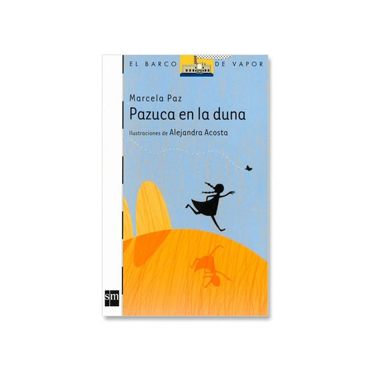 Pazuca En La Duna / Marcela Paz