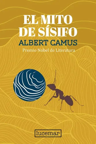 El Mito De Sísifo / Albert Camus