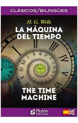 La Máquina Del Tiempo Bilingüe / H.g Wells