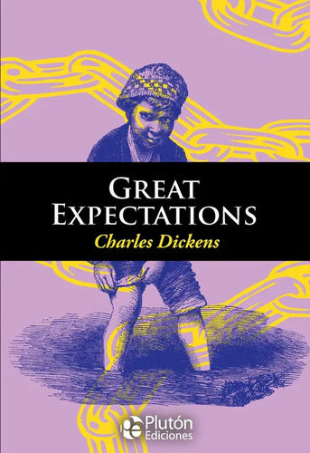 Great Expectations / Charles Dickens