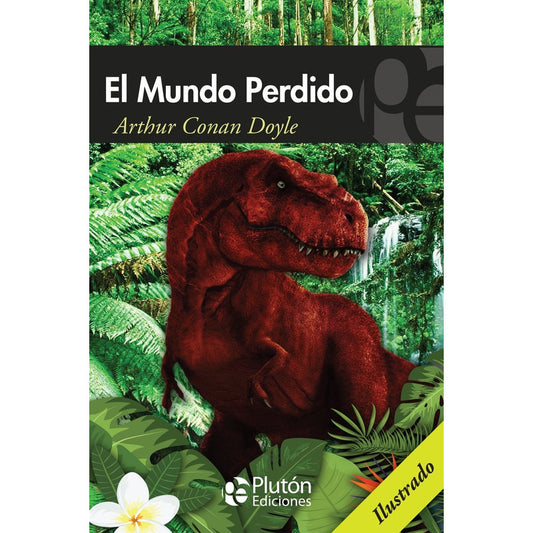 El Mundo Perdido / Arthur Conan Doyle