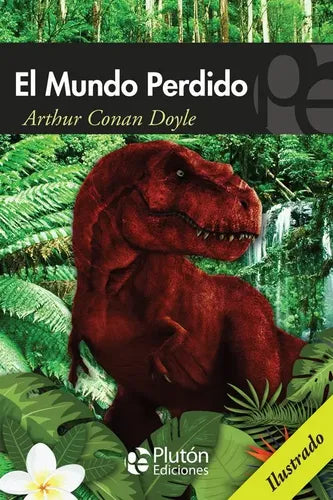 El Mundo Perdido / Arthur Conan Doyle