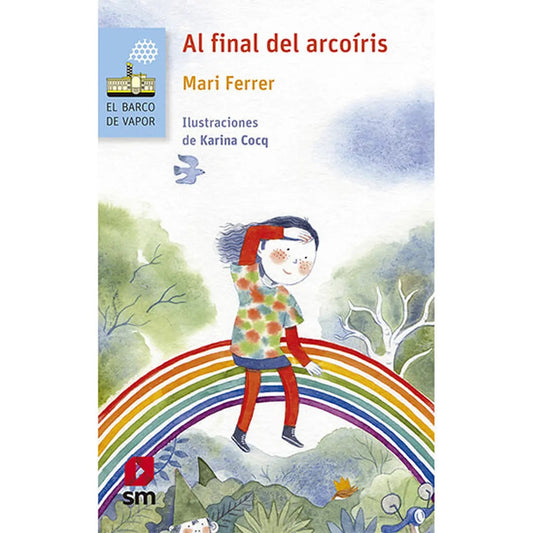 Al Final Del Arcoiris / Mari Ferer