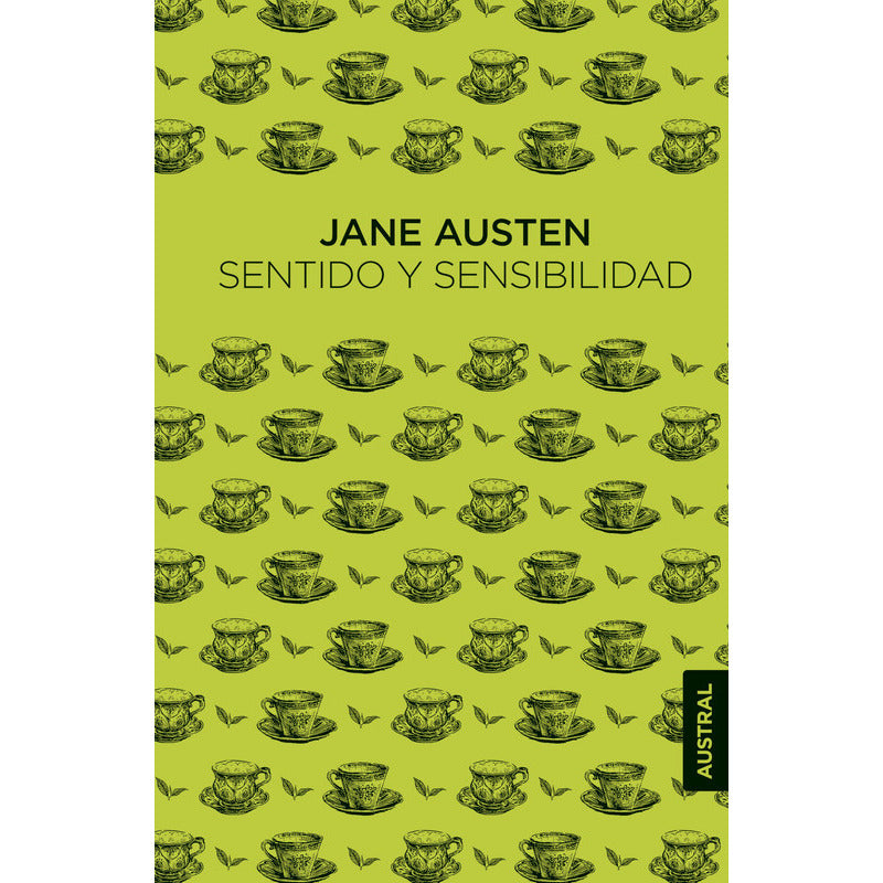 Sentido Y Sensibilidad / Jane Austen