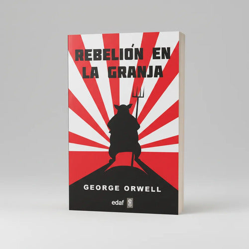 Rebelion En La Granja / George Orwell