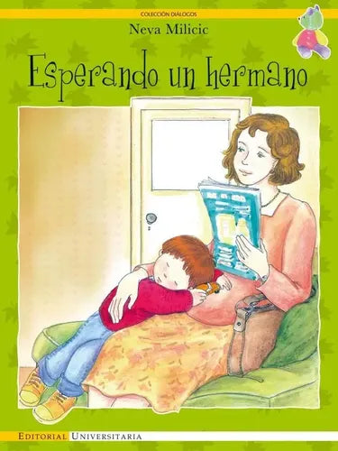 Esperando Un Hermano / Neva Milicic Muller