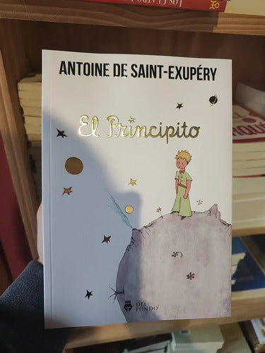 El Principito / Antoine De Saint Exupery