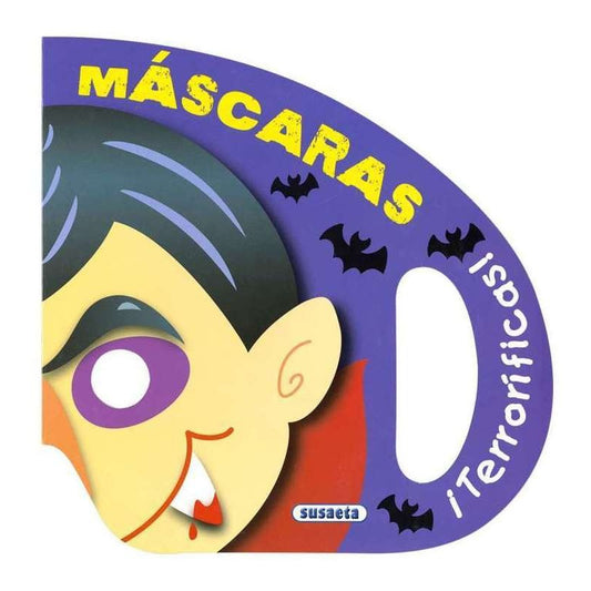Mascaras Terrorificas / Susaeta