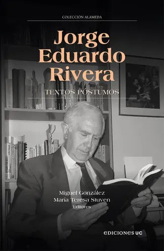 Jorge Eduardo Rivera / González Y María Teresa Stuven
