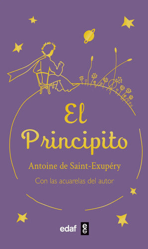 El Principito / Antoine De Saint Exupéry