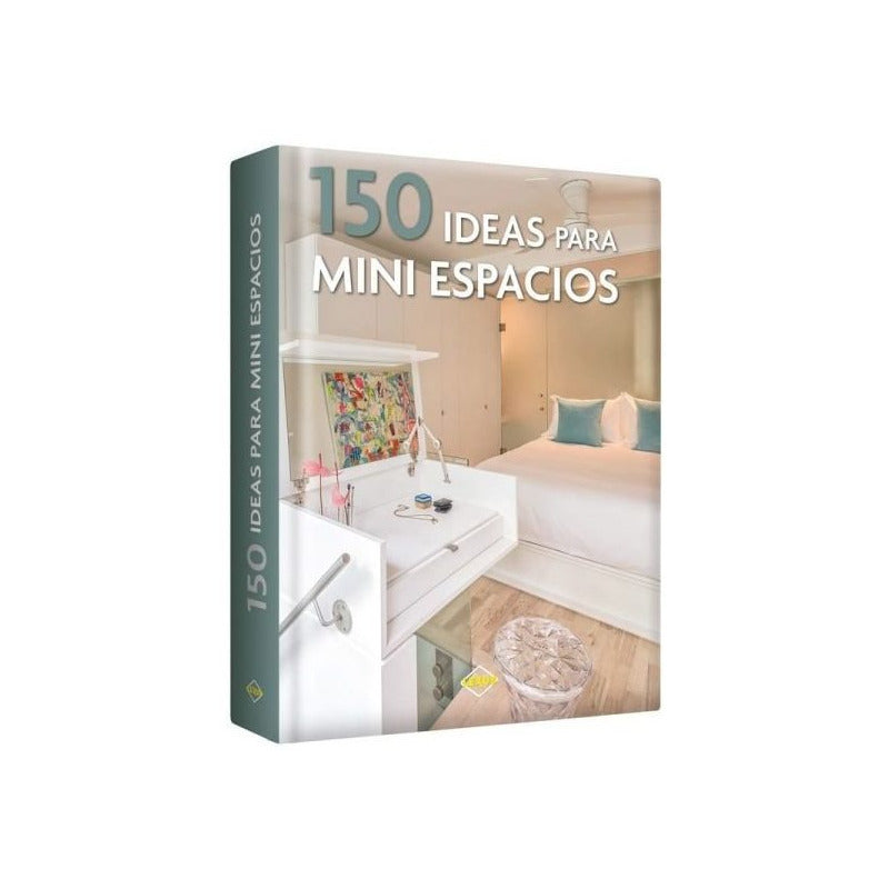 150 Ideas Para Mini Espacios / Lexus