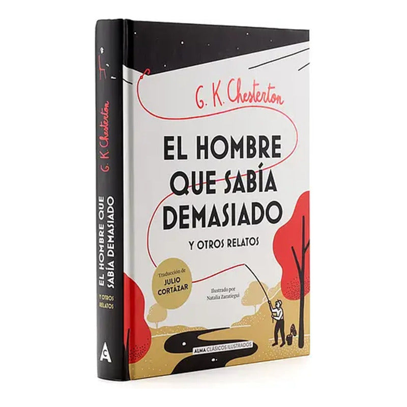 El Hombre Que Sabia Demasiado (tapa Dura) / G.k. Chesterton