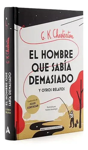 El Hombre Que Sabia Demasiado (tapa Dura) / G.k. Chesterton