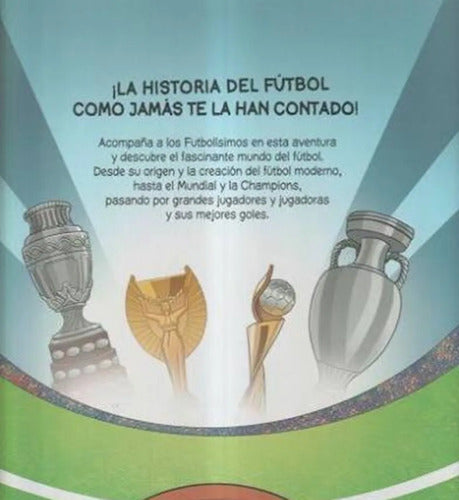 Los Futbolisimos La Historia Del Fútbol (t. Dura) / Santiago