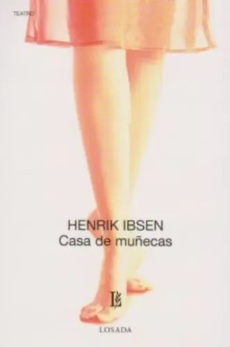 Casa De Muñecas / Henrik Ibsen