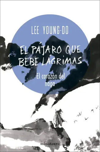 El Pájaro Que Bebe Lágrimas / Lee Young-do