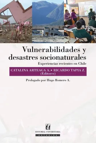 Vulnerabilidades Y Desastres Socionaturales / F J. Hernandez