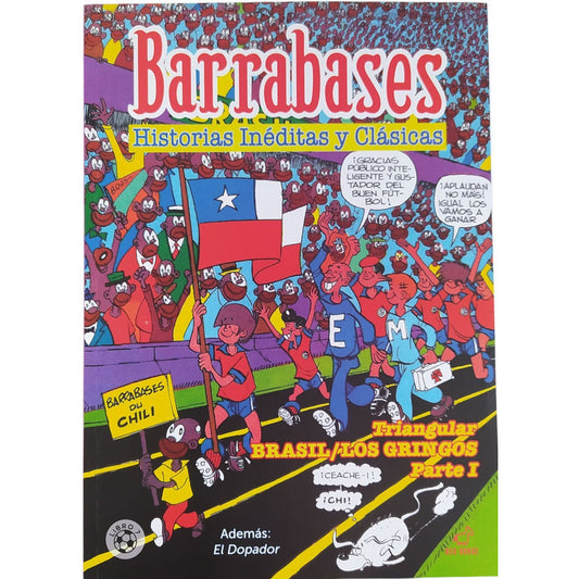 Barrabases Triangular Brasil/los Gringos I / Guido Vallejos