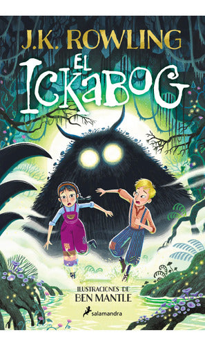 El Ickabog (tapa Dura) / J.k. Rowling