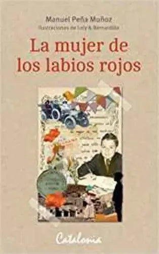 La Mujer De Los Labios Rojos / Manuel Peña