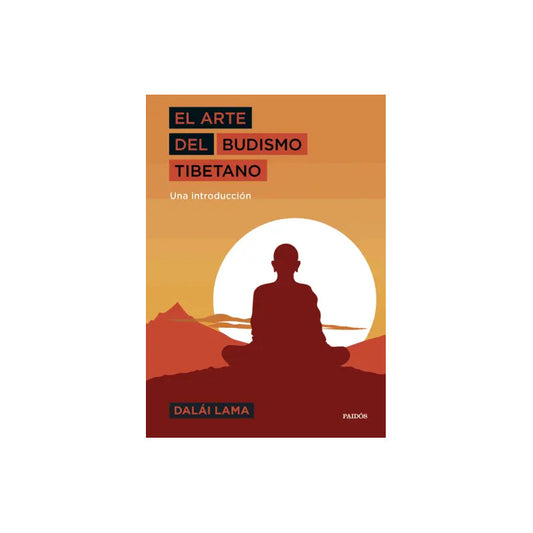 El Arte Del Budismo Tibetano / Dalai Lama