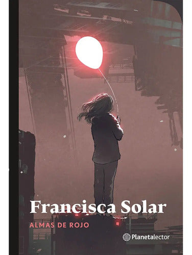 Almas De Rojo / Francisca Solar