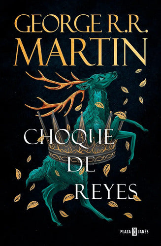 Choque De Reyes (tapa Dura) / George R. R. Martin