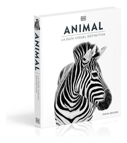 Dk Animal La Guia Visual Definitiva (tapa Dura)