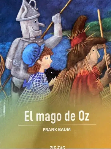 El Mago De Oz / L. Frank Baum