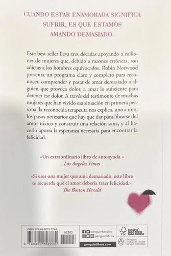 Las Mujeres Que Aman Demasiado / Robin Norwood