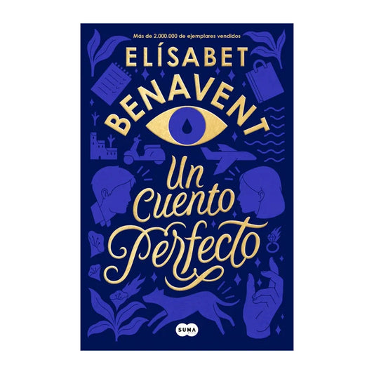 Un Cuento Perfecto / Elísabet Benavent