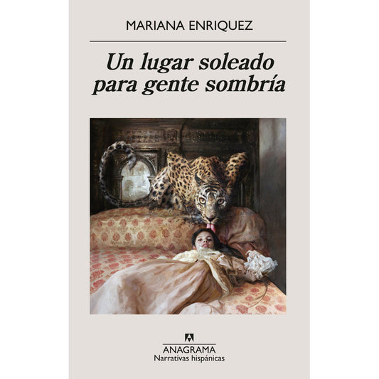 Un Lugar Soleado Para Gente Sombría / Mariana Enriquez
