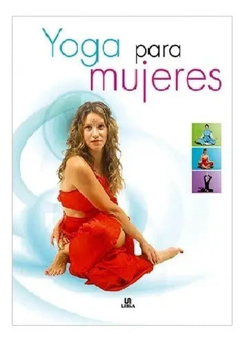 Yoga Para Mujeres / Estefanía Martínez