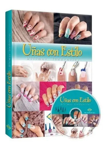 Uñas Con Estilo Últimas Tendencias (tapa Dura) / Lexus