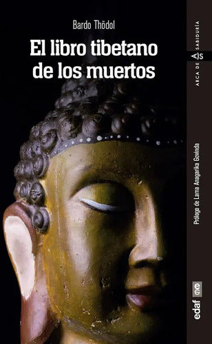 El Libro Tibetano De Los Muertos / Bardo Thödol
