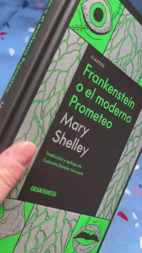 Frankenstein O El Moderno Prometeo (t. Dura) / Mary Shelley
