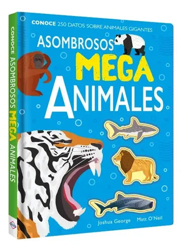 Asombrosos Mega Animales (tapa Dura) / Lexus