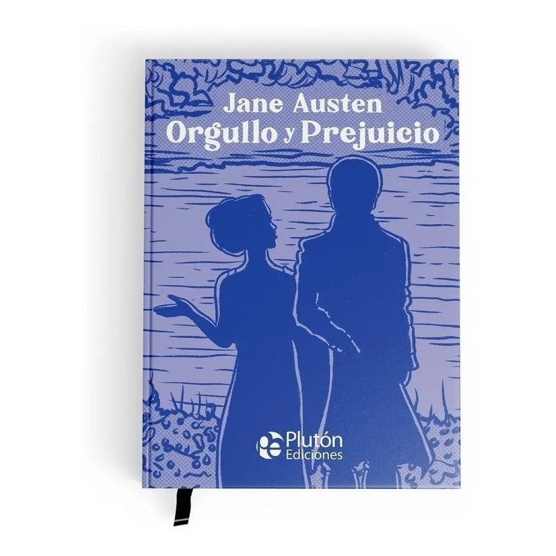 Orgullo Y Prejuicio (ilustrado) / Jane Austen