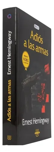 Adiós A Las Armas / Ernest Hemingway