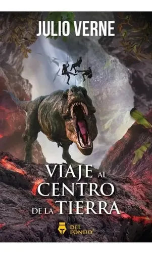 Viaje Al Centro De La Tierra / Julio Verne