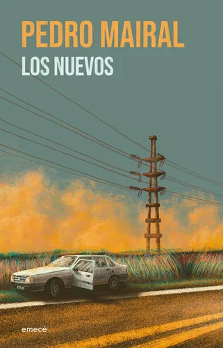 Los Nuevos / Pedro Mairal
