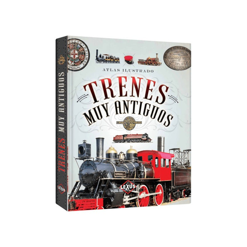 Atlas Ilustrado Trenes Muy Antiguos / Lexus