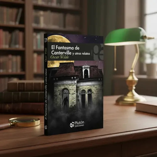 El Fantasma De Canterville Y Otros Relatos / Wilde