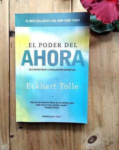 El Poder Del Ahora / Eckhart Tolle
