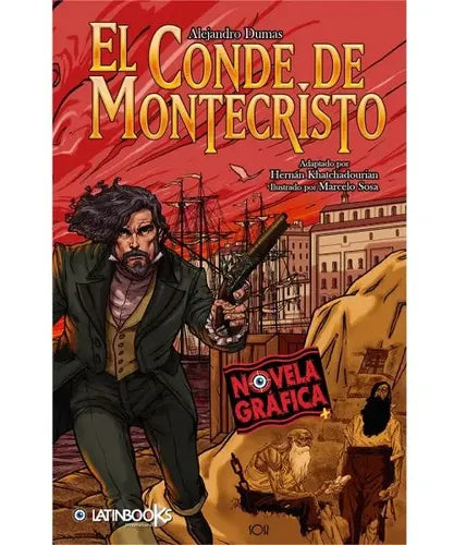 El Conde De Montecristo (novela Grafica) / Alejandro Dumas