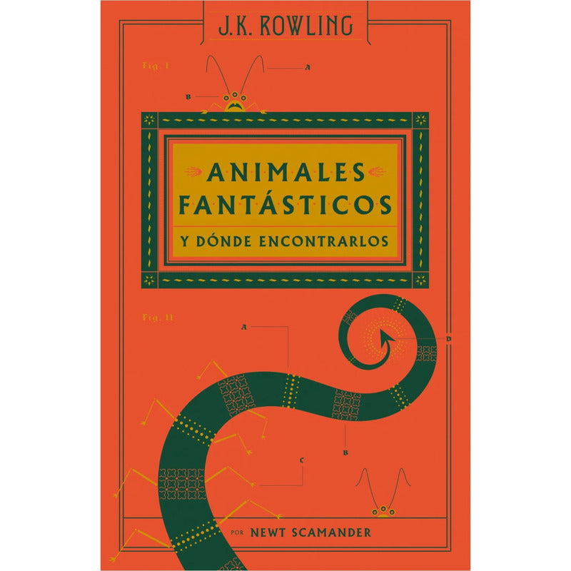 Animales Fantasticos Y Donde Encontrarlos / J.k. Rowling